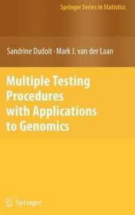 Multiple Testing Procedures and Applications to Genomics (Springer Series in Statistics)