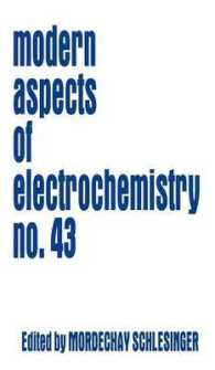 Modern Aspects of Electrochemistry 〈Vol. 43〉