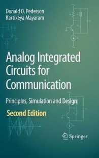 通信のためのアナログ集積回路（第２版）<br>Analog Integrated Circuits for Communication : Principles, Simulation and Design （2ND）