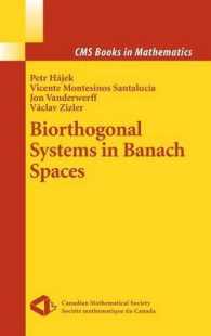 Biorthogonal Systems in Banach Spaces (CMS Books in Mathematics)