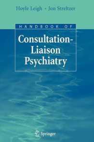 コンサルテーション・リエゾン精神医学ハンドブック<br>Handbook of Consultation-Liaison Psychiatry