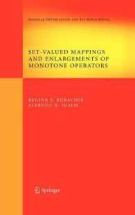 Set-Valued Mappings and Enlargements of Monotone Operators (Springer Optimization and Its Applications) 〈Vol. 8〉