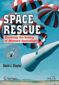 Space Rescue : Ensuring the Safety of Manned Spacecraft (Springer Praxis Books.  Space Exploration)
