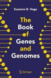 遺伝子とゲノムの本<br>The Book of Genes & Genomes （2009. 156 p.）