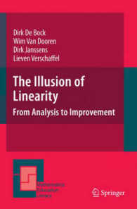 線形性の誤用：分析と改善<br>The Illusion of Linearity : From Analysis to Improvement (Mathematics Education Library) 〈Vol. 98〉