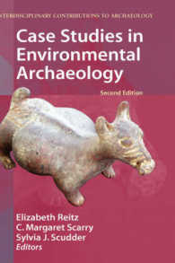 環境考古学の事例研究<br>Case Studies in Environmental Archaeology （2nd ed. 2007. 400 p.）