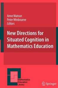 数学教育における状況的認知のための新傾向<br>New Directions for Situated Cognition in Mathematics Education (Mathematics Education Library)
