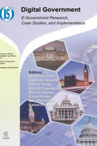 電子政府<br>Digital Government : E-Government Research, Case Studies, and Implementation (Integrated Series in Information Systems Vol.17) （2008. 670 p.）