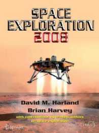 宇宙探査 2008年版<br>Space Exploration 2008 (Springer Praxis Books.  Space Exploration)