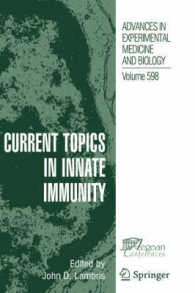 Current Topics in Innate Immunity (Advances in Experimental Medicine and Biology) 〈Vol. 598〉