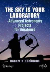 The Sky is Your Laboratory : Advanced Astronomy Projects for Amateurs (Springer Praxis Books / Popular Astronomy)