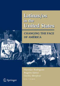 アメリカのラティーノ／ラティーナ<br>Latino/as in the United States : Changing the face of America （2008. 650 p.）