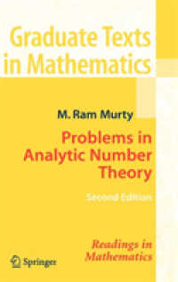 解析的数論における問題（第２版）<br>Problems in Analytic Number Theory (Graduate Texts in Mathematics) 〈Vol. 206〉 （2ND）