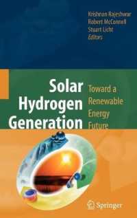 Solar Hydrogen Generation : Toward a Renewable Energy Future