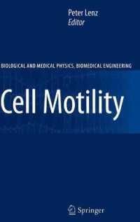 Cell Motility (Biological and Medical Physics, Biomedical Engineering)