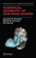 Numerical Geometry of Non-Rigid Shapes (Monographs in Computer Science)