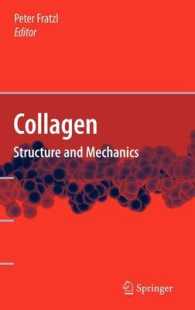 Collagen : Structure and Mechanics