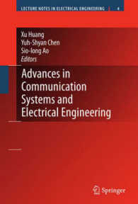 Advances in Communication Systems and Electrical Engineering (Lecture Notes in Electrical Engineering) 〈Vol. 4〉