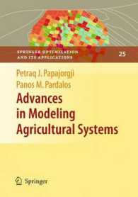 Advances in Modeling Agricultural Systems (Springer Optimization and Its Applications) 〈Vol. 25〉