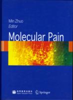 Molecular Pain （2007. 500 p. w. 165 figs. 28 cm）
