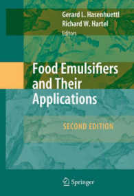 食品乳化剤とその応用（第２版）<br>Food Emulsifiers and Their Applications （2ND）