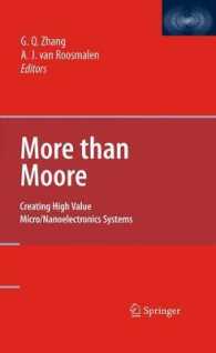 More than Moore : Creating High Value Micro/Nanoelectronics Systems