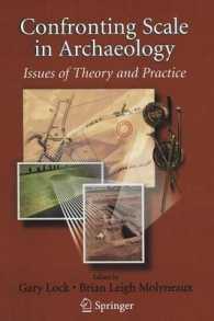 Confronting Scale in Archaeology : Issues of Theory and Practice
