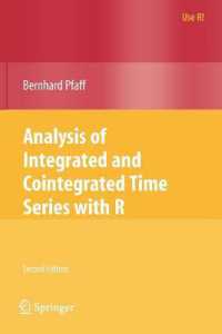 Analysis of Integrated and Co-integrated Time Series with R (Use R) （2ND）