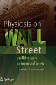 Ｊ．バーンシュテインのウォール街、科学と社会論<br>Physicists on Wall Street and Other Essays on Science and Society