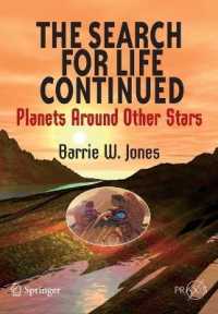 The Search for Life Continued : Planets Around Other Stars (Springer Praxis Books.  Popular Astronomy)