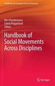 社会運動：学際的ハンドブック<br>Handbook of Social Movements across Disciplines (Handbooks of Sociology and Social Research)