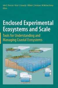 Enclosed Experimental Ecosystems and Scale : Tools for Understanding and Managing Coastal Ecosystems