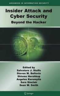 Insider Attack and Cyber Security : Beyond the Hacker (Advances in Information Security) 〈Vol. 39〉