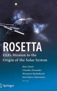ROSETTA : ESA's Mission to the Origin of the Solar System