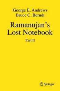 ラマヌジャンの失われたノートブック：パート２<br>Ramanujan's Lost Notebook : Part II
