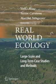 現実世界のエコロジー：大規模・長期的なケーススタディと理論<br>Real World Ecology : Large-Scale and Long-Term Case Studies and Methods