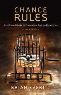 Chance Rules : An Informal Guide to Probability, Risk and Statistics （2ND）