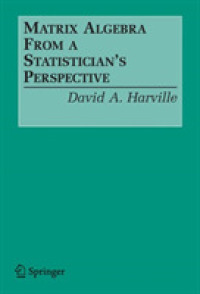 統計学の観点からの行列代数<br>Matrix Algebra From a Statistician's Perspective （1st ed. 1997, 2nd printing）