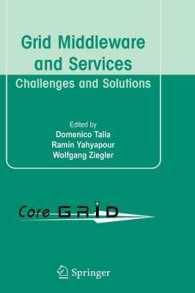 Grid Middleware and Services : Challenges and Solutions