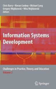 情報システムの開発、実務、理論、教育での挑戦・第2巻<br>Information Systems Development : Challenges in Practice, Theory, and Education Volume 2