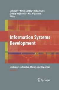 Information Systems Development : Challenges in Practice, Theory and Education