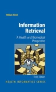 Information Retrieval : A Health and Biomedical Perspective （3RD）