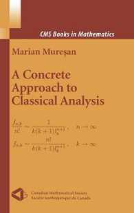 A Concrete Approach to Classical Analysis (CMS Books in Mathematics)
