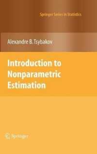 Introduction to Nonparametric Estimation (Springer Series in Statistics)