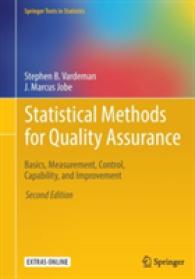 Statistical Methods for Quality Assurance : Basics, Measurement, Control, Capability, and Improvement (Springer Texts in Statistics) （2ND）