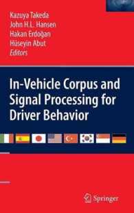 In-Vehicle Corpus and Signal Processing for Driver Behavior