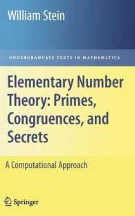 Elementary Number Theory : Primes, Congruences, and Secrets - A Computational Approach (Undergraduate Texts in Mathematics)