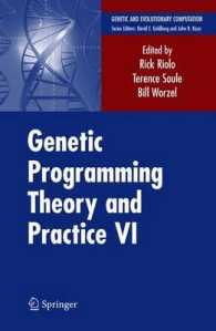Genetic Programming Theory and Practice VI (Genetic and Evolutionary Computation)
