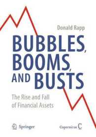金融バブルと恐慌の歴史<br>Bubbles, Booms, and Busts : The Rise and Fall of Financial Assets