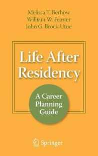 Life After Residency : A Career Planning Guide